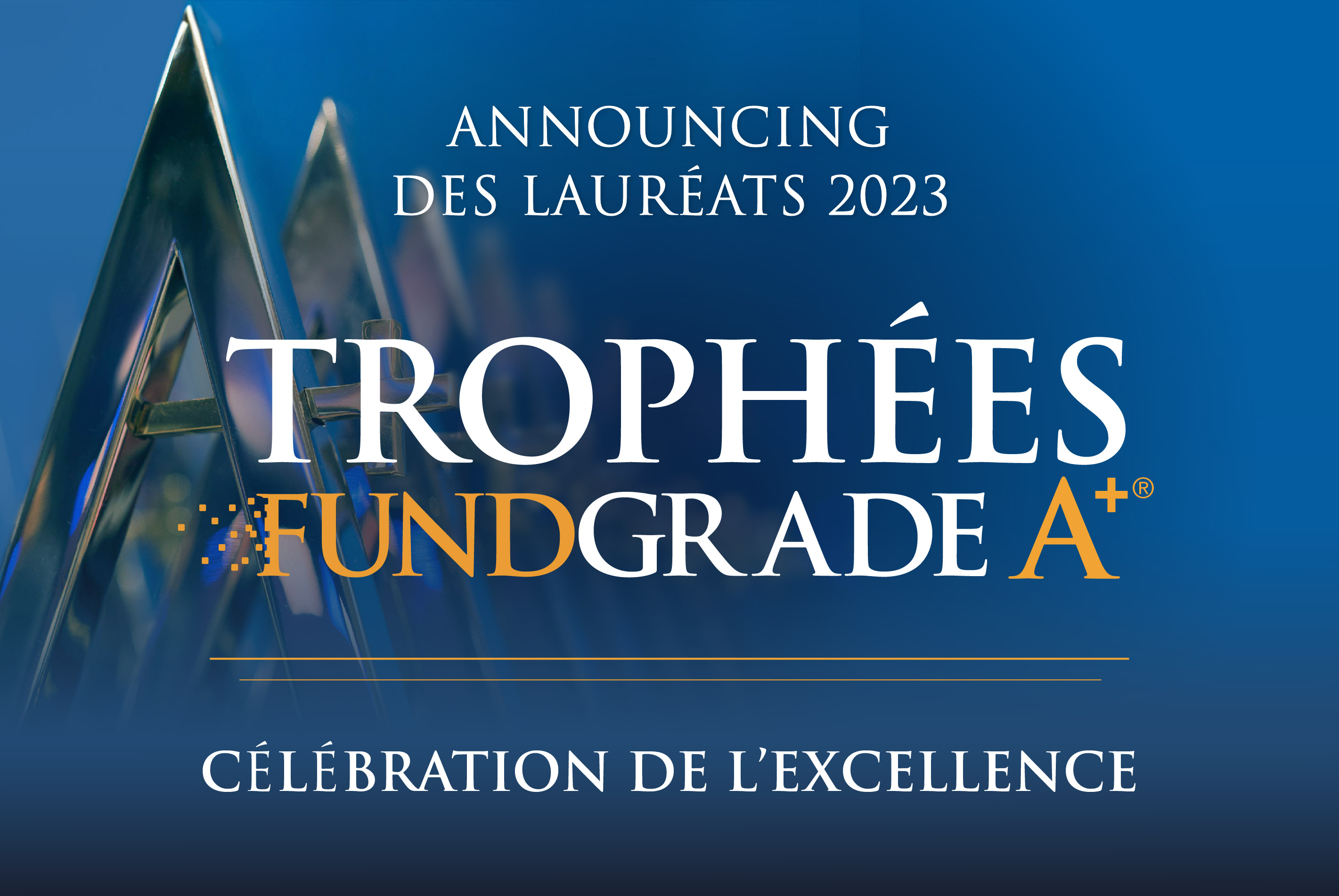 Fundata annonce les lauréats des Trophées FundGrade A+® 2023